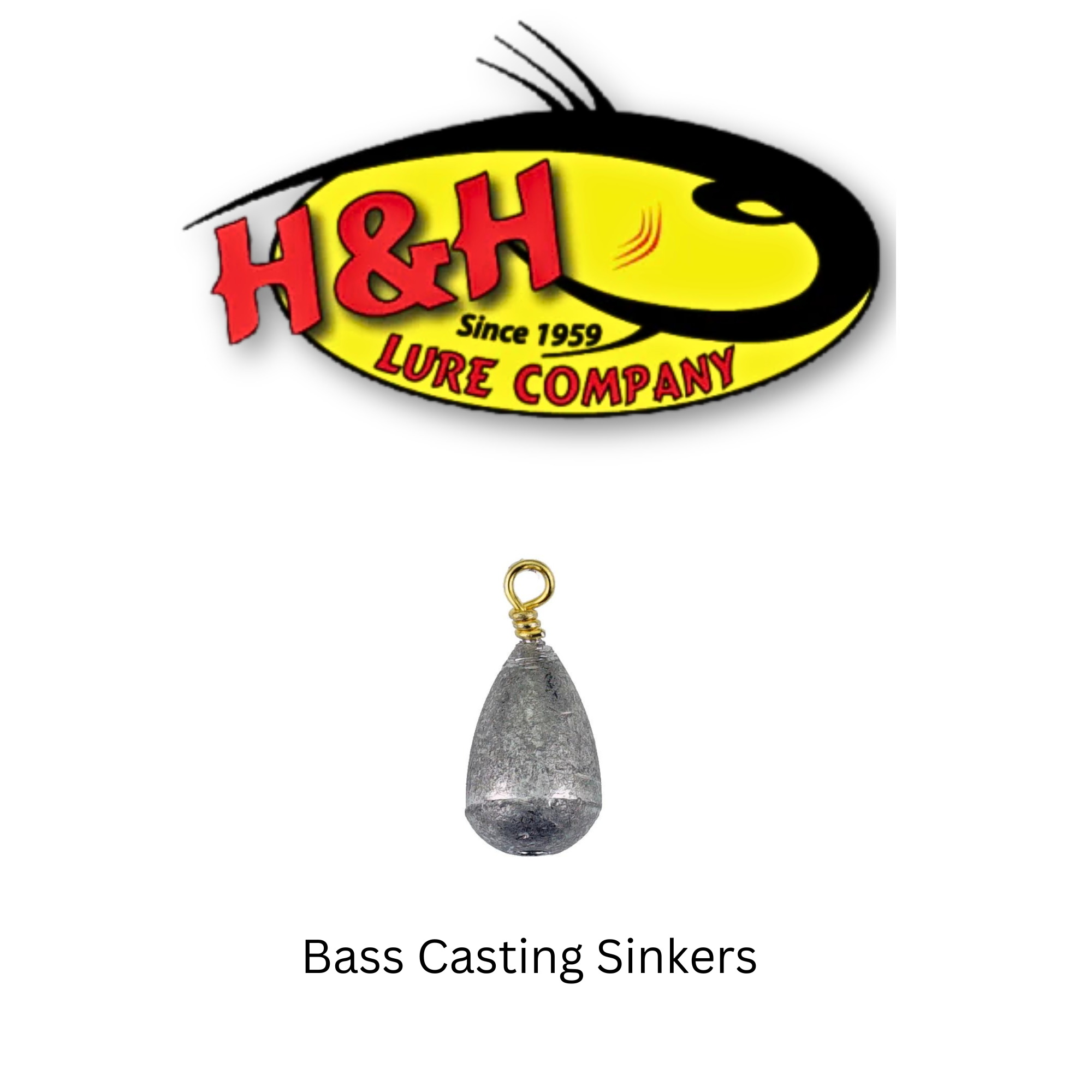 Bass Casting Sinkers, H&H Lures, Fishing Weights